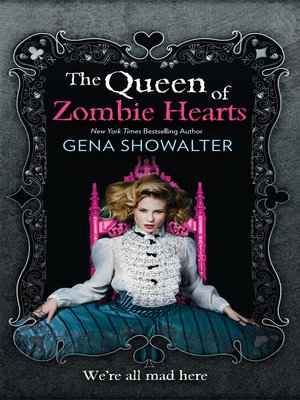 cover image of The Queen of Zombie Hearts